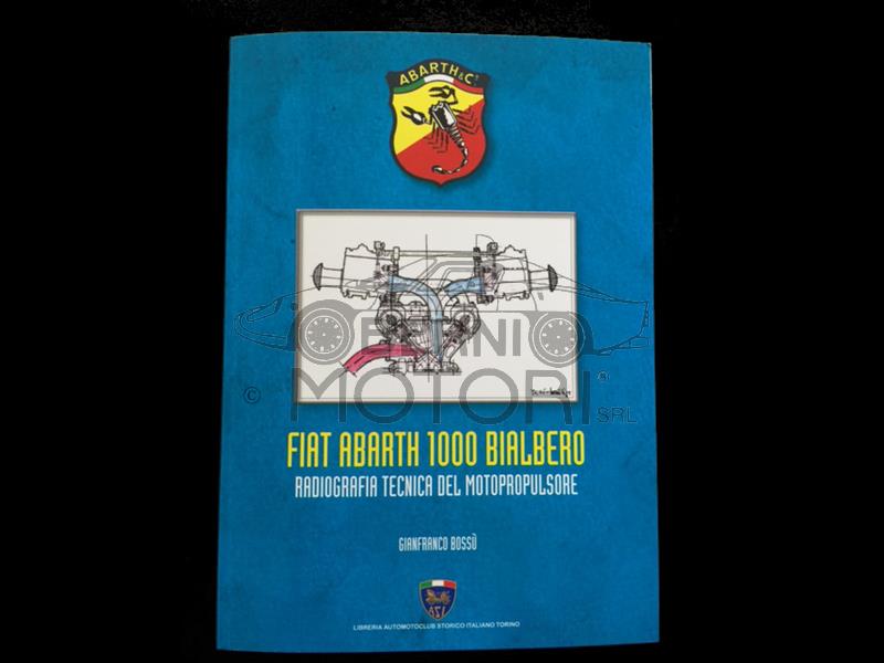 FIAT ABARTH 1000 BIALBERO book by Gianfranco Bossï¿½